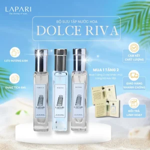 [MUA 1 TẶNG 2] Nước Hoa LAPARI BST Dolce Riva EDP 15ml Vẻ Đẹp Ý Trong Từng Nốt Hương Sang Trọng, Tươi Mát, Lưu Hương Lâu, Không Nồng Gắt